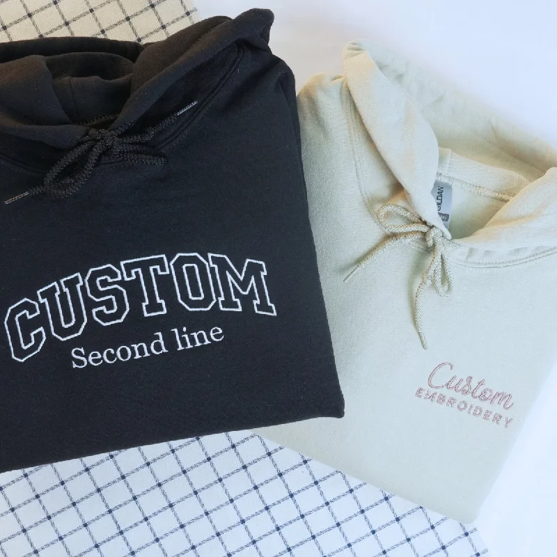 Custom Embroidered Any Text Here Hoodie