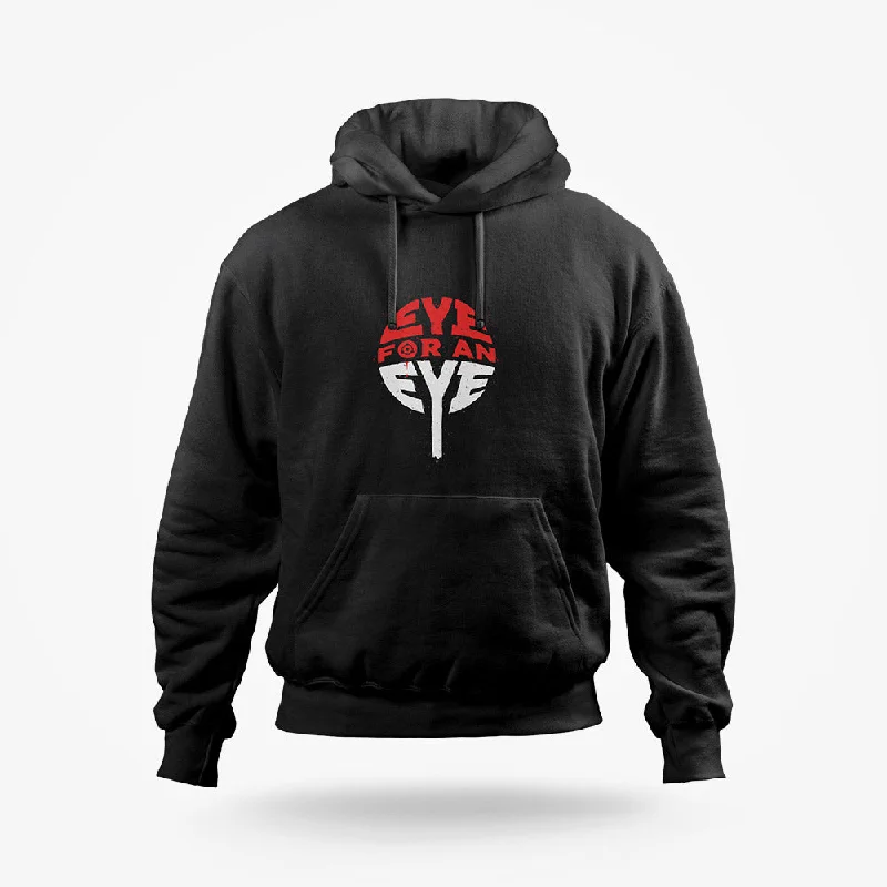 Eye For An Eye Hoodie