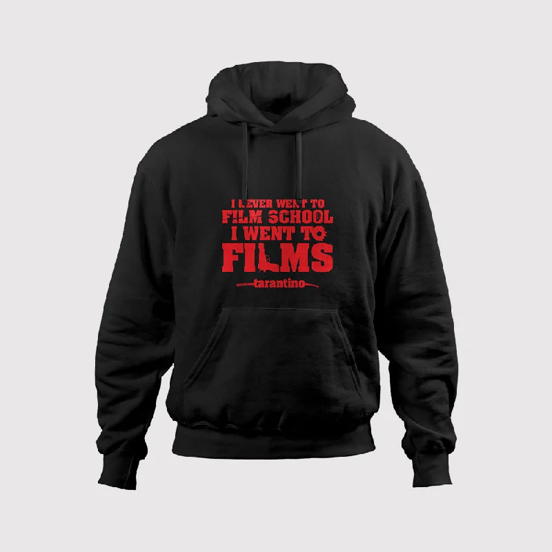 I Went To Films Tarantino Quote Hoodie