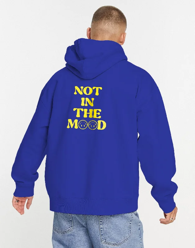 Not In The Mood Hoodie